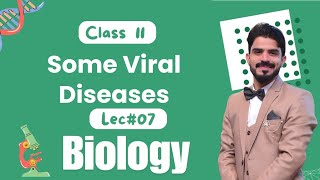 Explanation of Some Viral Diseases  Variety of life  Chapter 05  Biology Class 11 [upl. by Asilaj]