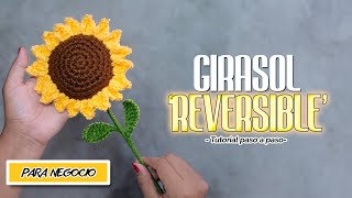 Girasol reversible a crochet 🌻GIRASOL MÁGICO  tutorial en español ✅ [upl. by Euphemiah]