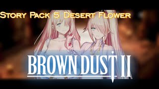 The Dwim Empire Plan  Story Pack 5 Desert Flower  Brown Dust II 09 [upl. by Alister]