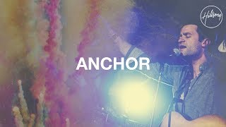 Anchor  Hillsong Worship [upl. by Enar]