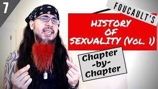 part 7 Foucaults quotHistory of Sexualityquot ChapterbyChapter Guide part 7 [upl. by Schultz]