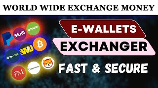 Best EWallets Exchanging Platform  NetellerPayoneer PaytmPerfect Money Skrill PayeerBitcoin [upl. by Inar728]