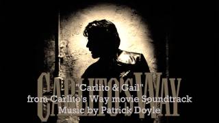 quotCarlito and Gailquot from Carlitos Way Soundtrack  Patrick Doyle [upl. by Atarman]