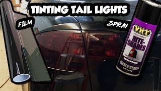 How To Tint Tail Lights  Film vs Spray [upl. by Eintruoc]