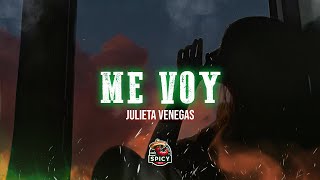 Julieta Venegas  Me voy  Letra Live [upl. by Simpkins]