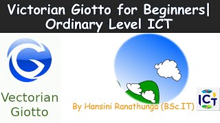 Vectorian Giotto Tutorial for Beginners  OL ICT [upl. by Charlie]