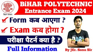 Bihar Polytechnic 2024 Online Form Date  Bihar Polytechnic Form Online 2024 [upl. by Nigem]