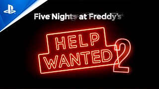 Five Nights at Freddys Help Wanted 2  Gameplay Release Trailer  PS VR2 Games [upl. by Maroj]