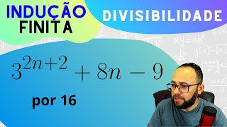 INDUÇÃO FINITA  32n  2  8n  9  divisibilidade por 16 induçãomatematica [upl. by Lore724]