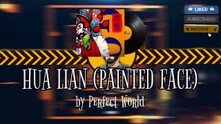 花脸 Hua Lian Painted Face  Perfect World  CS2 MVP MUSIC KIT [upl. by Addia]