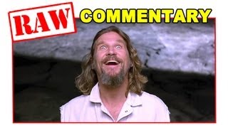 Raw Commentary The Big Lebowski Jeff Bridges [upl. by Odille]