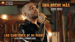 Una Noche Más  jessiuribe3 l En Vivo [upl. by Aerdnna]