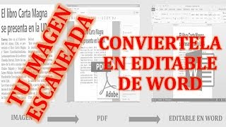 Convertir un Documento ESCANEADO en un TEXTO Editable de Word Imagenes escaneadas a Texto [upl. by Screens]