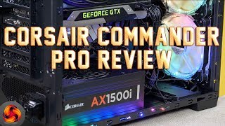 Corsair Commander Pro Review [upl. by Ettennaej833]