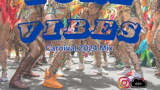 PURE VIBES CARNIVAL 2024 SOCA MIX [upl. by Keung]