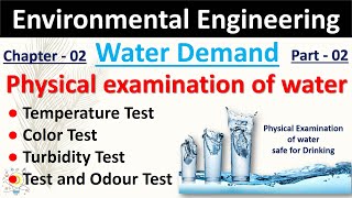 Physical Examination of Water  Water Demand in Hindi  Part 02  Environmental Engineering [upl. by Airb]