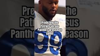 Predicting the Patriots versus Panthers preseason game nfl roadto400 score shorts [upl. by Allecnirp]