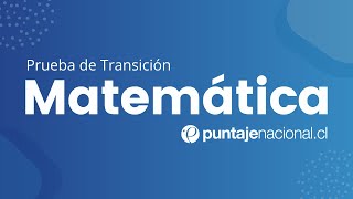 Prueba de Transición MATEMÁTICA  Introducción a la PTU de Matemática  Clase N°1 [upl. by Firman]