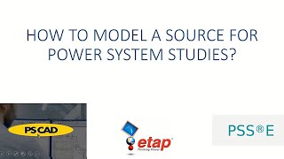 Source Modelling for Power System studies [upl. by Andre528]