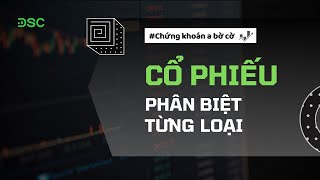 Phân biệt các loại cổ phiếu Blue chip penny phòng thủ tăng trưởng   Chứng khoán a bờ cờ [upl. by Oilalue]