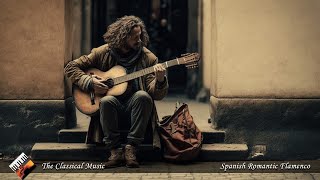 Most Famous Spanish Romantic Flamenco Music 1 Hours NO ADS [upl. by Nilat]