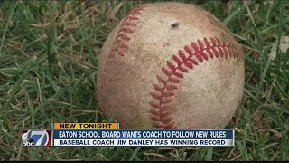 Eaton School Board wants coach to follow new rules [upl. by Fortna808]