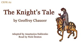 Geoffrey Chaucers Canterbury Tales The Knights Tale audiobook simple English [upl. by Rheta]