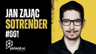 Jak DOGADAĆ SIĘ z funduszem Venture Capital  Jan Zając CEO Sotrender  PolandVC Founderzy 001 [upl. by Maroj]