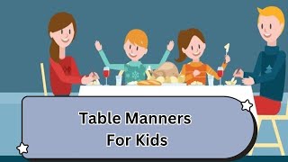 Fun Table Manners for Kids  Table Manners for Kids  How to sit on table [upl. by Airun]