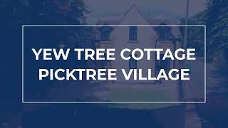 Yew Tree Cottage Picktree Village [upl. by Tompkins53]