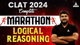 CLAT 2024  Logical Reasoning Marathon Class  CLAT 2024 Preparation [upl. by Ameerahs299]