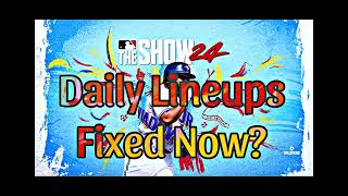 MLB the Show 24 Update Is Daily Lineups Fixed [upl. by Gaven]