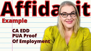 CA EDD How To Write An Affidavit For PUA Unemployment Proof Of Work Employment Or SelfEmployment [upl. by Baldwin535]