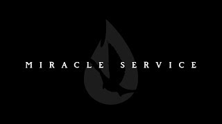 Miracle Service 2019 [upl. by Yslek367]