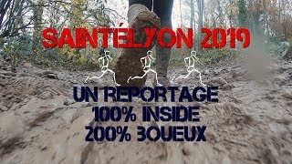 SaintéLyon 2019  Reportage 100 inside 200 boueux [upl. by Aisatnaf980]