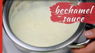 Classic BECHAMEL SAUCE White Sauce [upl. by Damara]