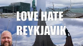 Visit Reykjavik  5 Things You Will Love amp Hate Reykjavik Iceland [upl. by Gehlbach347]