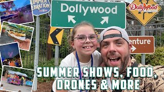 Dollywood July updates  food review  drone and fireworks  New Merch [upl. by Wehner]