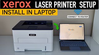 Xerox Printer Wireless Setup Windows Laptop [upl. by Sadye]