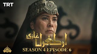 Ertugrul Ghazi Urdu  Episode 6  Season 4 [upl. by Cirdahc854]