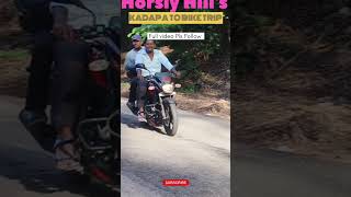 HorslyHills yt youtubeshort Kadapa to Horsly Hills [upl. by Bria]