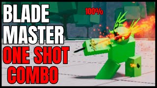 The PERFECT One Shot Blade Master Combo  Strongest Battlegrounds Roblox [upl. by Rein]