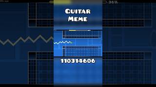 Geometry Dash Guitar Meme 2 shorts [upl. by Marko]