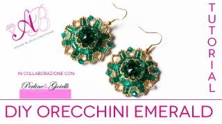 DIY Tutorial  Orecchini Emerald in collaborazione con Perline amp Gioielli [upl. by Pascoe782]