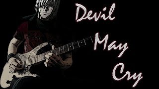 Devil May Cry Opening dmc  rungran guitar cover [upl. by Nosilla]