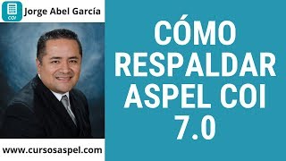 🔴 Curso Aspel COI 70 Tutorial Como Respaldar la Base de Datos [upl. by Emilie936]