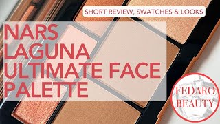 NARS • Laguna Ultimate Face Palette • review swatches and looks • NARS Seductive Summer collection [upl. by Liatris765]