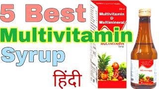 Multivitamin and Multimineral Syrup in hindi  Best Multivitamin syrups in India  doctorsdice [upl. by Rosenfeld422]