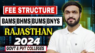 Fee structure for BamsBhmsBums In Rajasthan colleges Neet2024 [upl. by Gelasius]