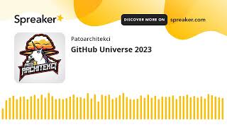 GitHub Universe 2023 [upl. by Nyrac]